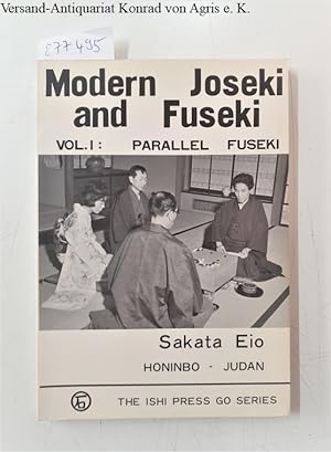 Modern Joseki and Fuseki : Vol I.: Parallel Fuseki :