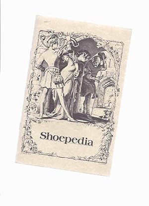 Shoepedia ( an Encyclopedia of Shoe Facts - Reprinted with Permission of The Footwear Industries ...