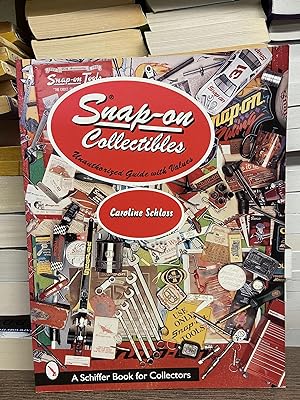 Snap-on Collectibles: Unauthorized Guide with Values