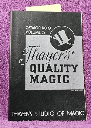Catalog 9 Volume 5 THAYER'S QUALITY MAGIC