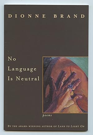 No Language Is Neutral: poems