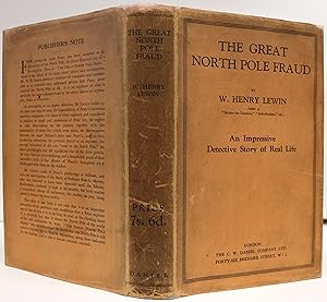 The Great North Pole Fraud.With a Monograph by Capt. Thos. F. Hall on the Murder of Professor Ros...