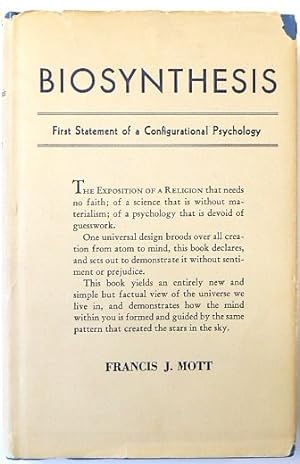 Biosynthesis; First Statement of a Configurational Psychology