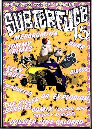 SUBTERFUGE. NUM. 15. THE BLOODY GROOVY FANZINE.