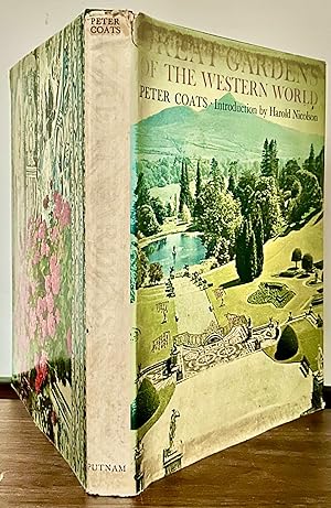 Great Gardens Of The Western World; Introduction by Harold Nicolson