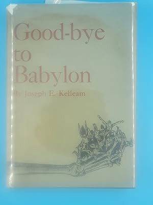 Good-Bye to Babylon