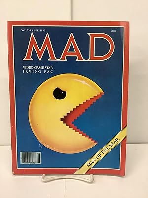 MAD Magazine No. 233 Sept. 1982; Video Game Star Irving Pac, Man of the Year