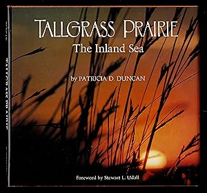 Tallgrass Prairie: The Inland Sea