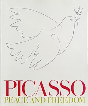 Picasso: Peace and Freedom