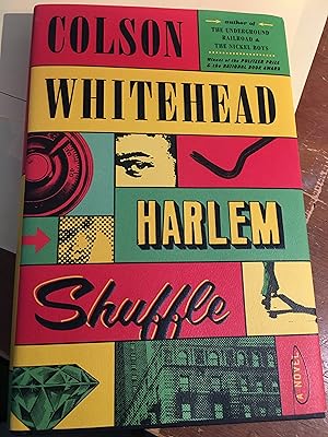 Harlem Shuffle: A Novel