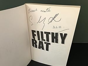 Filthy Rat: One Man's Stand Against Police Corruption and Melbourne's Gangland War [Signed]