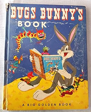 Bugs Bunny's Book (A Big Golden Book)