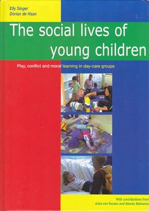The Social Lives of Young Children