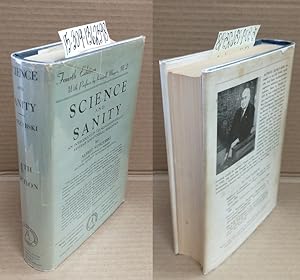 Science and Sanity: An Introduction to Non-Aristotelian Systems and General Semantics