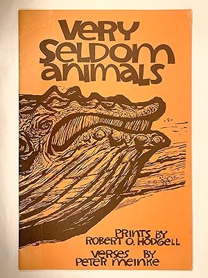 Very Seldom Animals Prints by Robert O. Hodgell Hand Lettered by Margaret Rigg