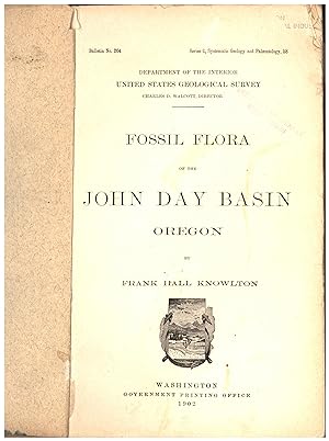 Fossil Flora of the John Day Basin / Oregon / Bulletin No. 204