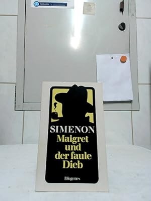 Maigret und der faule Dieb : Roman. Dt. von Stefanie Weiss / Diogenes-Taschenbuch ; 21629.