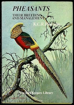 Pheasants: Their Breeding and Management
