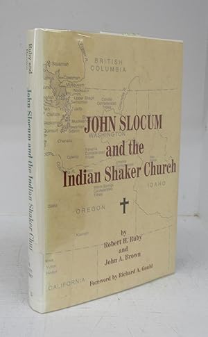 John Slocum and the Indian Shaker Church