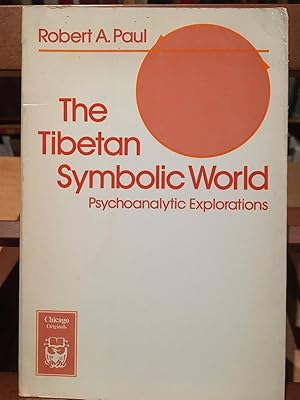 THE TIBETAN SYMBOLIC WORLD-PSYCHOANALYTIC EXPLORATIONS