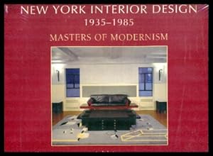 NEW YORK INTERIOR DESIGN - 1935 - 1985 - Masters of Modernism