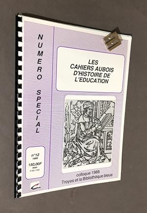 Troyes et la Bibliothèque Bleue. Journées d'études novembre 1988.