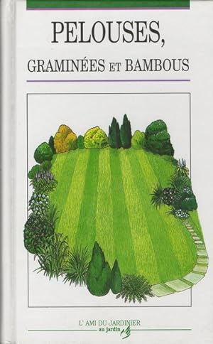 Les pelouses, graminés et bambous