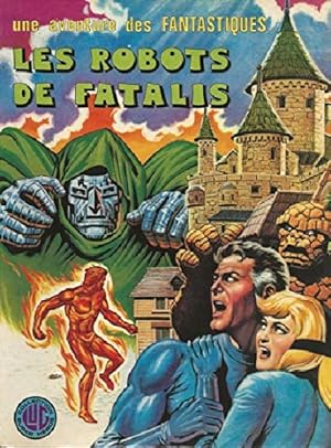 LES FANTASTIQUES N° 11 LES ROBOTS DE FATALIS