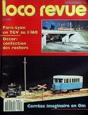 LOCO REVUE No 498 du 01/11/1987 - PARIS- LYON EN TGV AU 1 - 160 - DECOR - CONFECTION DES ROCHERS ...
