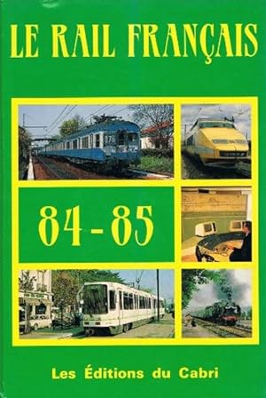 Le rail français en 1984 et 1985