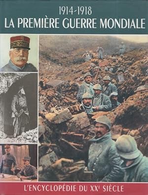 Histoire illustrée de la Première Guerre mondiale