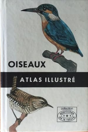 Oiseaux Atlas illustré