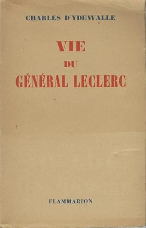 Vie du général Leclerc