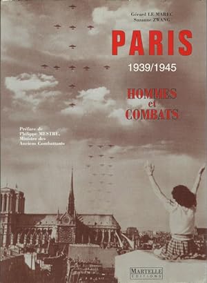 Paris 1939-1945. Hommes et combats