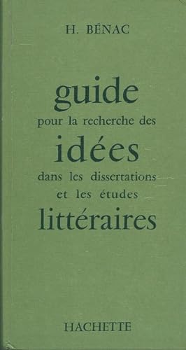 Guide pour la recherche des idées dans les dissertations et les études littéraires.
