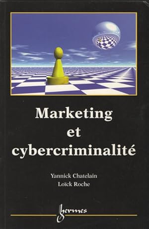 Marketing et cybercriminalite