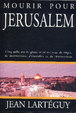 Mourir pour Jérusalem