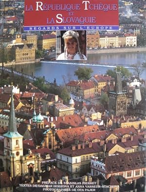 La République tchèque et la Slovaquie Regards sur l'Europe