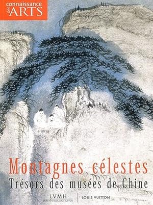 Connaissance Des Arts Hors-Série N° 218 Montagnes Célestes - Trésors Des Musées De Chine