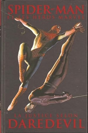 La justice selon Daredevil. Spider-Man et les héros Marvel n°2