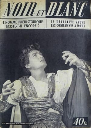 NOIR ET BLANC [No 356] du 19/12/1951 - L'HOMME PREHISTORIQUE EXISTE-T-IL ENCORE ? CE DETECTIVE SA...