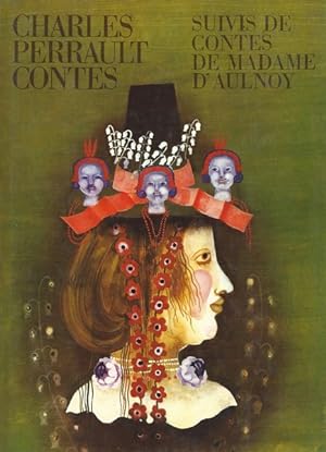 Contes de Perrault suivis de contes de Madame d'Aulnoy