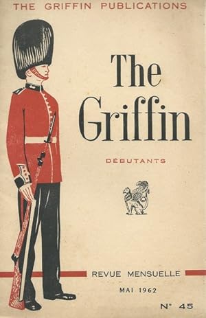 The Griffin débutants revue mensuelle n° 40 42 44 45 46