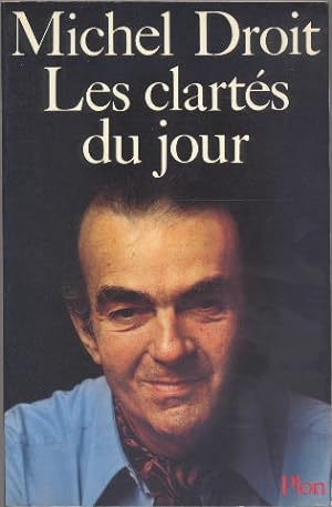 Les clartés du jour. Journal 1963- 1964- 1965.