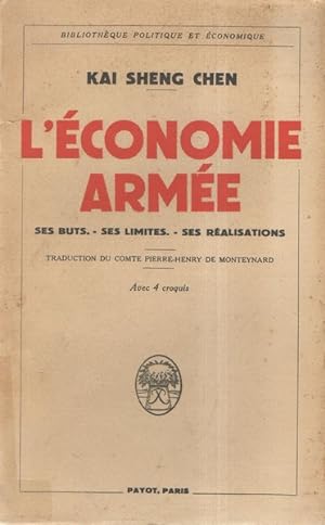 L'Économie armée : Ses huts, ses limites, ses réalisations. Traduction du comte Pierre-Henry de M...