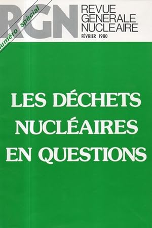 Revue Générale Nucléaire Les déchets nucléaires en questions