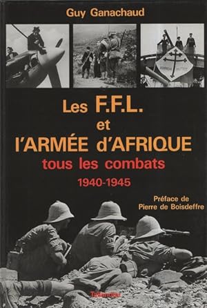 Les F.F.L. et l'armée d'Afrique