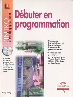 Débuter en programmation (avec CD-ROM)