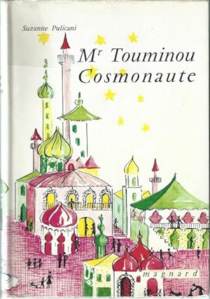 Monsieur Touminou cosmonaute