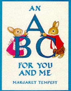 An A. B. C. for You and Me